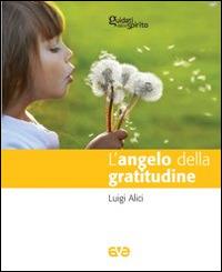 L' angelo della gratitudine - Luigi Alici - copertina
