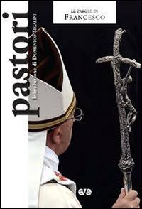 Pastori - Francesco (Jorge Mario Bergoglio) - copertina