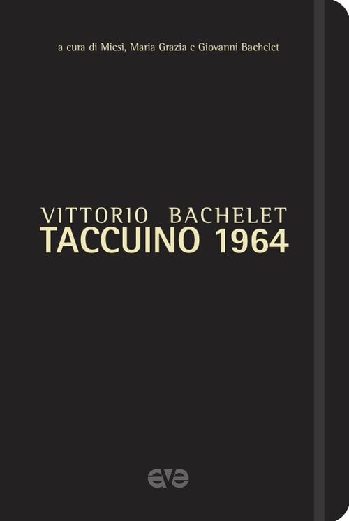 Taccuino 1964 - Vittorio Bachelet - copertina