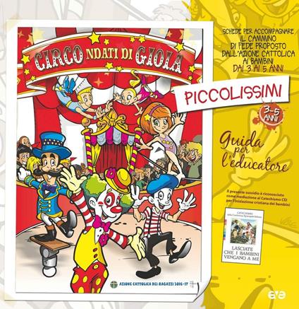 Circondati di gioia. Piccolissimi. Guida per l'educatore piccolissimi 3-5 anni - copertina