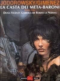 Dona Vicenta Gabriela de Rokha la nonna - Alejandro Jodorowsky,Juan Giménez - copertina