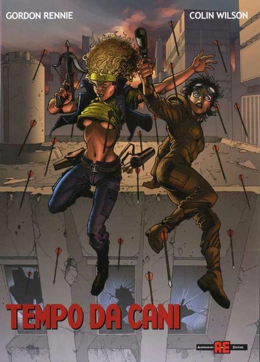 TEMPO DA CANI di Colin Wilson e Gordon Rennie Alessandro Editore 