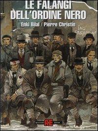 Le falangi dell'ordine nero - Enki Bilal,Pierre Christin - copertina