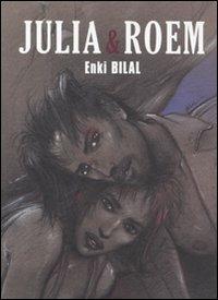 Julia & Roem - Enki Bilal - copertina