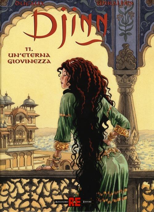 Un'eterna giovinezza - Jean Dufaux,Mirallès - copertina