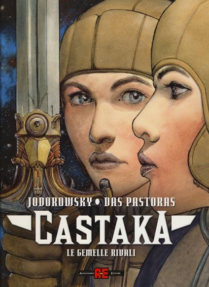 Le gemelle rivali. Castaka. Vol. 2 - Alejandro Jodorowsky,Das Pastoras - copertina