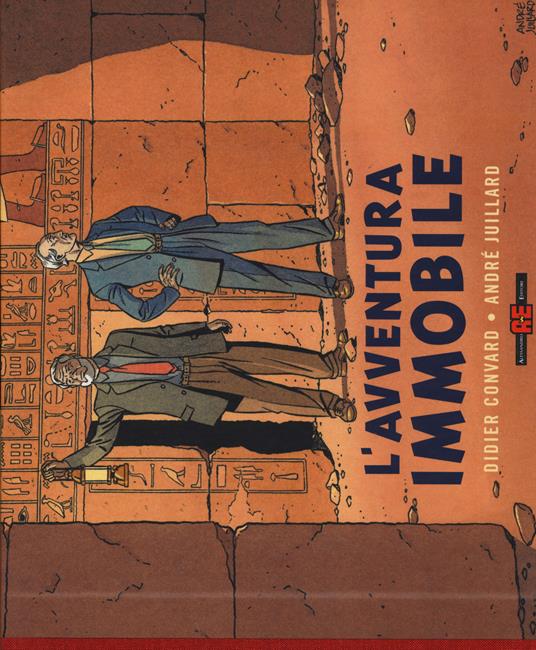 L' avventura immobile - Didier Convard,André Juillard - copertina