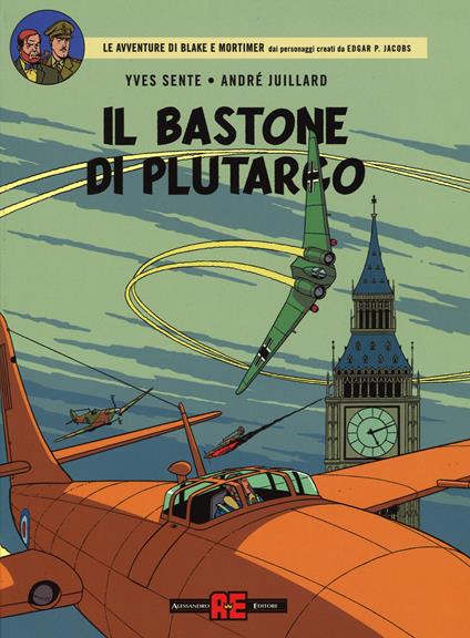 Il bastone di Plutarco - Yves Sente,André Juillard - copertina