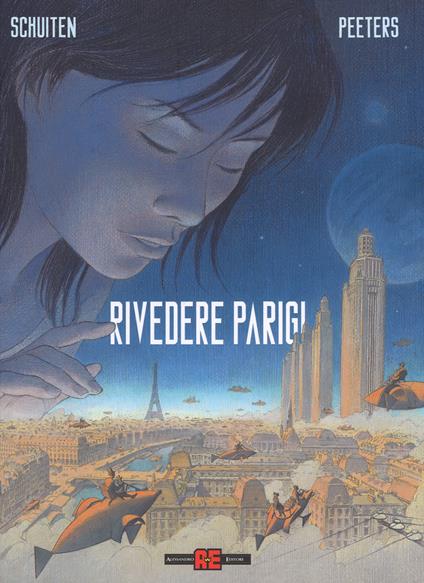 Rivedere Parigi. Vol. 1 - François Schuiten,Benoît Peeters - copertina