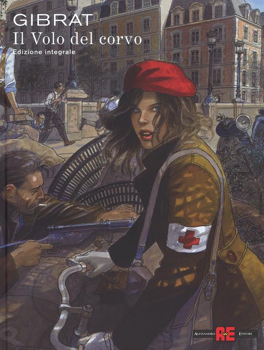 Il volo del corvo. Ediz. integrale - Jean-Pierre Gibrat - copertina