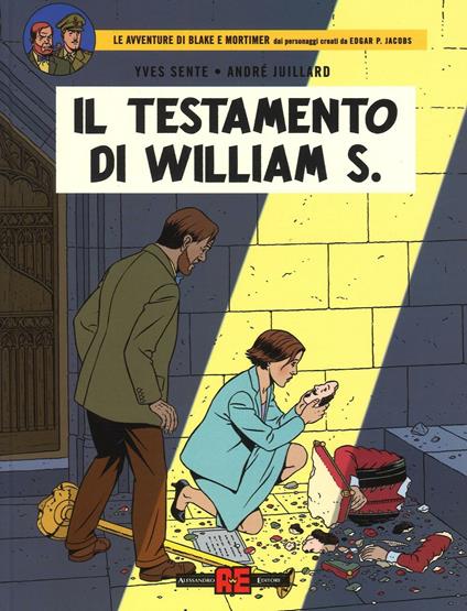 Il testamento di William. Blake e Mortimer. Vol. 26 - Yves Sente,André Juillard - copertina