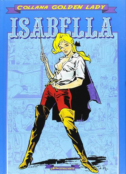 Isabella. La duchessa dei diavoli. Vol. 1 - Renzo Barbieri,Giorgio Cavedon,Sandro Angiolini - copertina