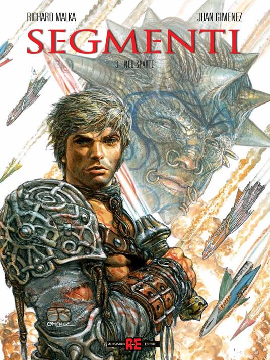 Segmenti. Vol. 3: Neo-Sparte - Richard Malka,Juan Giménez - copertina