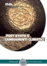 Posto Kyoto e cambiamenti climatici