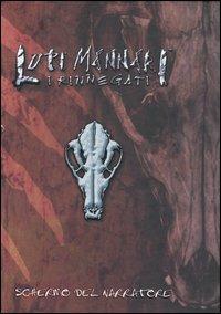 Lupi mannari. I rinnegati. Schermo del narratore - copertina