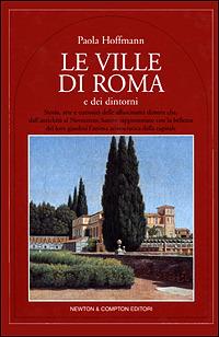 Le ville di Roma e dei dintorni - Paola Hoffman - copertina