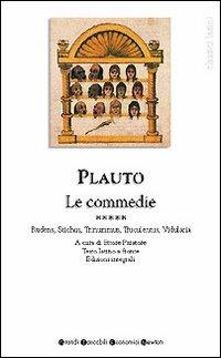 Tutte le commedie. Testo latino a fronte. Vol. 5: Rudens-Stichus-Trinummus-Truculentus-Vidularia. - T. Maccio Plauto - copertina