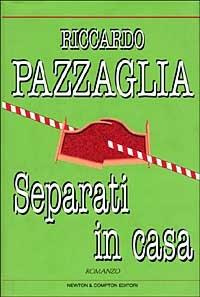 Separati in casa - Riccardo Pazzaglia - copertina