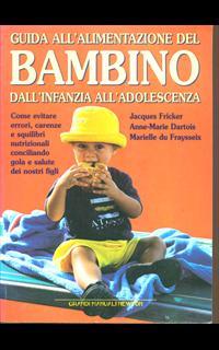 Guida all'alimentazione del bambino