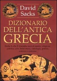 Dizionario dell'antica Grecia - David Sacks - copertina