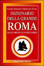 Dizionario della grande Roma
