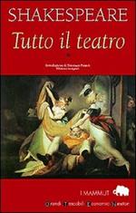 Tutto il teatro. Vol. 1