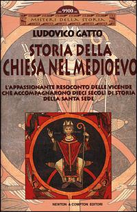 Storia della Chiesa nel medioevo - Ludovico Gatto - copertina