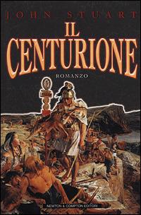 Il Centurione - John Stuart - copertina