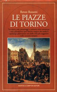 Le piazze di Torino