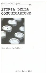 Storia della comunicazione - Massimo Baldini - copertina
