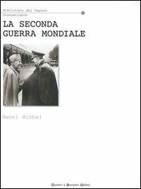 La seconda guerra mondiale - Henri Michel - copertina