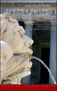 Leggende e racconti popolari di Roma - Cecilia Gatto Trocchi - copertina