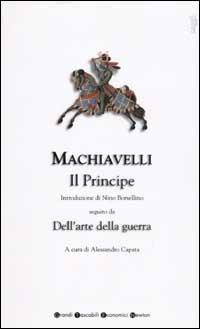 Il principe-Dell'arte della guerra - Niccolò Machiavelli - copertina