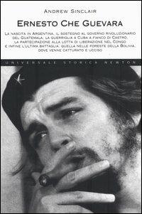 Ernesto Che Guevara - Andrew Sinclair - copertina