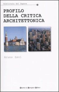 Profilo della critica architettonica - Bruno Zevi - copertina