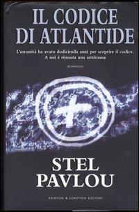 Il codice di Atlantide - Stel Pavlou - copertina