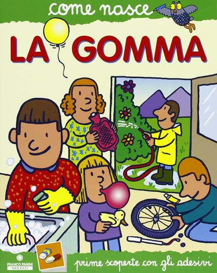 La gomma. Con adesivi - Roberto Alessandrini - copertina
