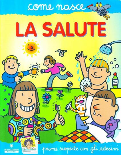 La salute. Con adesivi. Ediz. illustrata - Agostino Traini - copertina