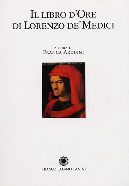 Il libro d'ore di Lorenzo de' Medici. Commentario - copertina