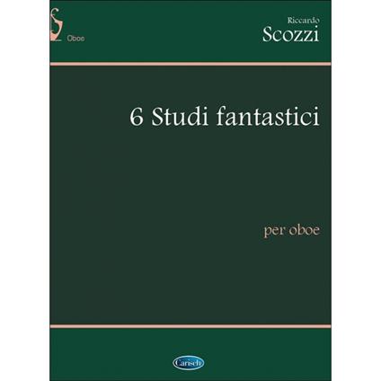  6 Studi Fantastici - R. Scozzi - Oboe -  R. Scozzi - copertina