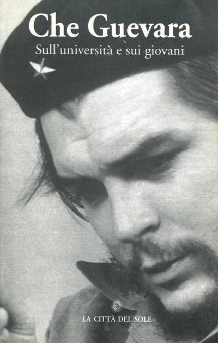 Sull'università e sui giovani - Ernesto Che Guevara - copertina