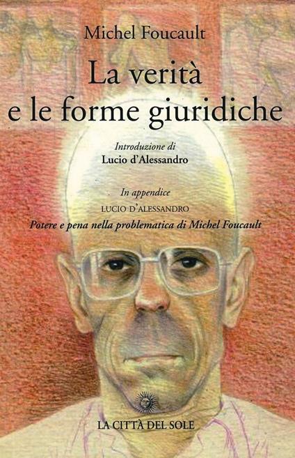 La verità e le forme giuridiche - Michel Foucault - copertina