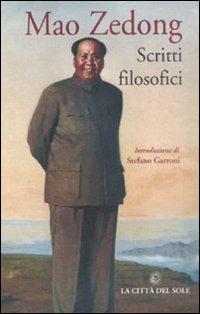 Scritti filosofici - Tse-tung Mao - copertina
