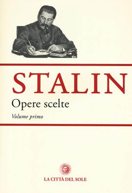 Opere scelte. Vol. 1 - Iosif V. Stalin - copertina