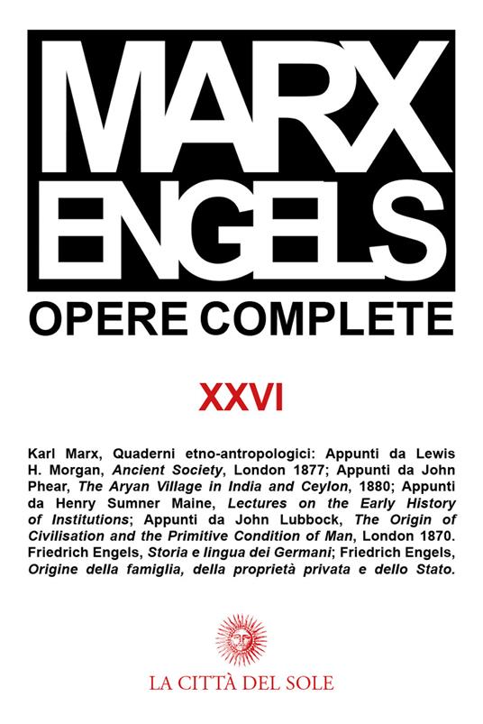 Opere complete. Vol. 26: Scritti etno-antropologici - Karl Marx,Friedrich Engels - copertina