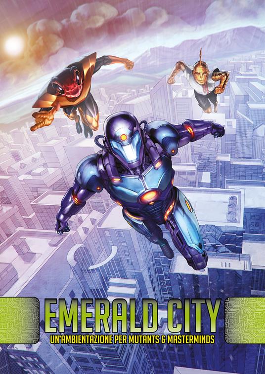 Emerald City. Ambientazione per Mutants & Masterminds. Con Poster - copertina