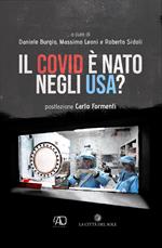 Il Covid è nato negli USA?