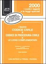 I nuovi codice civile e codice di procedura civile e le leggi complementari. Con CD-ROM