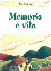 Memoria e vita - Corrado Alvaro - copertina