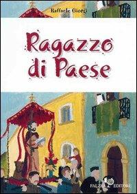 Ragazzo di paese - Raffaele Giorgi - copertina